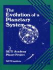 Image for The Evolution of a Planetary System