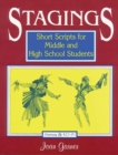 Image for Stagings : Short Scripts for Middle and High School Students