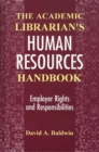 Image for The Academic Librarian&#39;s Human Resources Handbook