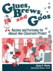 Image for Glues Brews and Goos