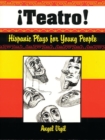 Image for Teatro! Hispanic Plays for Young People