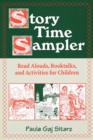 Image for Story Time Sampler : Read-alouds, Booktalks and Activities for K-3 Children