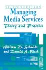 Image for Managing Media Services : Theory and Practice, 2nd Edition