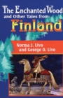 Image for The Enchanted Wood and Other Tales from Finland