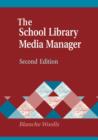 Image for The School Library Media Manager