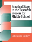 Image for Practical Steps to the Research Process for Middle School