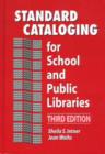 Image for Standard Cataloging for School and Public Libraries