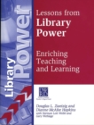 Image for Lessons from Library Power : Enriching Teaching and Learning