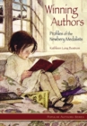 Image for Winning Authors : Profiles of the Newbery Medalists