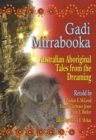 Image for Gadi Mirrabooka : Australian Aboriginal Tales from the Dreaming