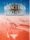 Image for Teaching Science Fact with Science Fiction