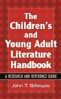 Image for The Children&#39;s and Young Adult Literature Handbook