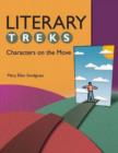 Image for Literary Treks : Characters on the Move
