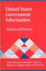 Image for United States Government Information : Policies and Sources