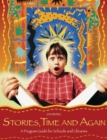 Image for Stories, time and again  : a program guide for schools and libraries