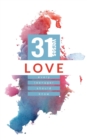 Image for Love : 31 Verses Every Teenager Should Know
