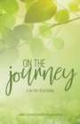 Image for On the journey: a thirty-day devotional
