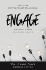 Image for Engage: tools for contemporary evangelism : a festschrift presented upon the retirement of Dr. Chuck S. Kelley Jr. in honor of his life and work