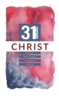 Image for Christ: 31 Verses Every Teenager Should Know