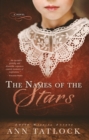 Image for The Names of the Stars: (A Novel)