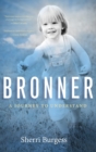 Image for Bronner : A Journey to Understand: A Journey to Understand