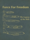 Image for Force for Freedom : The Legacy of the 98th