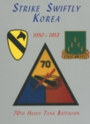 Image for Strike Swiftly Korea 1950-1953