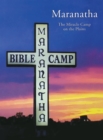 Image for Maranatha : The Miracle Camp on the Plains