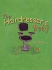 Image for The Hairdresser&#39;s Baby