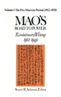 Image for Mao&#39;s Road to Power: Revolutionary Writings, 1912-49: v. 1: Pre-Marxist Period, 1912-20