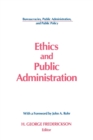 Image for Ethics and Public Administration