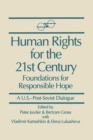 Image for Human Rights for the 21st Century : Foundation for Responsible Hope