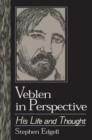Image for Thorstein Veblen and the persistence of capitalism  : work, consumption, patriotism and social integration