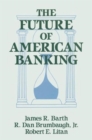 Image for The Future of American Banking