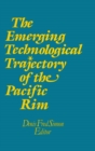 Image for The Emerging Technological Trajectory of the Pacific Basin