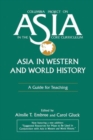 Image for Asia in Western and World History: A Guide for Teaching