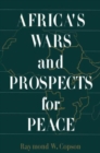 Image for Africa&#39;s Wars and Prospects for Peace
