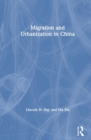 Image for Migration and Urbanization in China