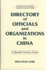 Image for Directory of Officials and Organizations in China: A Quarter Century Guide : A Quarter Century Guide