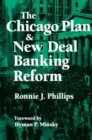 Image for The Chicago Plan and New Deal Banking Reform