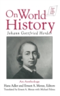 Image for Johann Gottfried Herder on World History: An Anthology