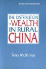 Image for The Distribution of Wealth in Rural China