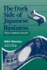 Image for The Dark Side of Japanese Business