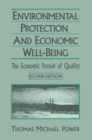 Image for Economic Development and Environmental Protection : Economic Pursuit of Quality