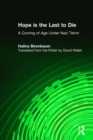 Image for Hope is the Last to Die : A Coming of Age Under Nazi Terror