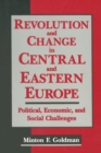 Image for Revolution and Change in Central and Eastern Europe