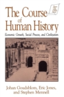 Image for The Course of Human History: : Civilization and Social Process