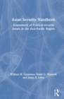 Image for Asian Security Handbook : Assessment of Political-security Issues in the Asia-Pacific Region