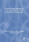 Image for Asian Security Handbook : Assessment of Political-security Issues in the Asia-Pacific Region