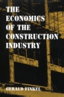 Image for The Economics of the Construction Industry